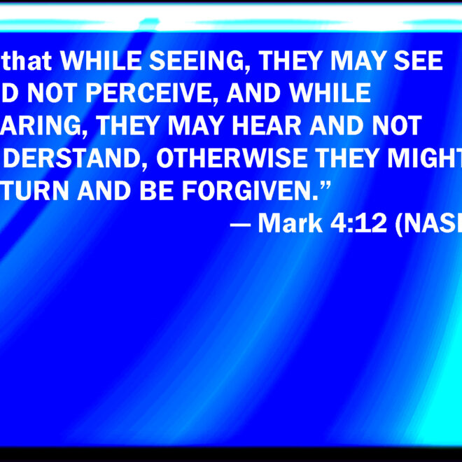 What Does Mark 4 12 Mean