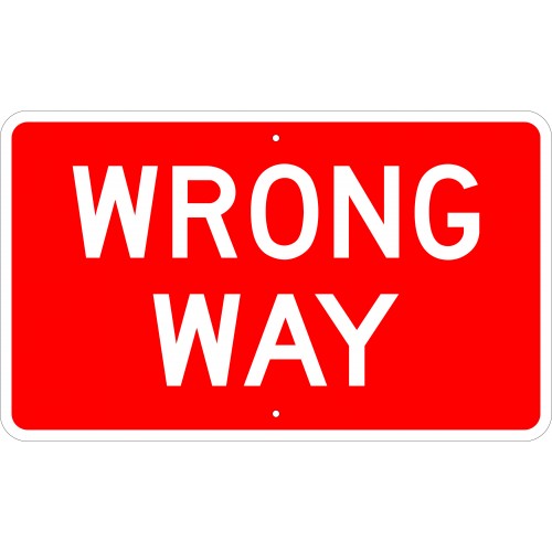 What Does Wrong Way Sign Mean