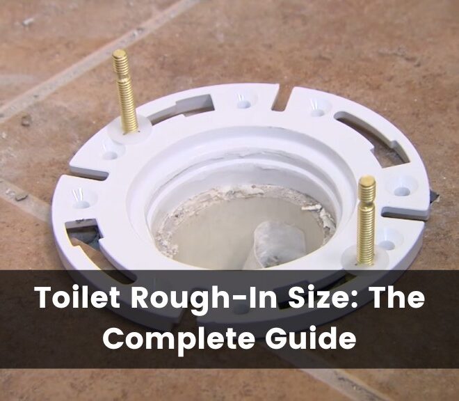 What Does Rough In Size Mean For A Toilet