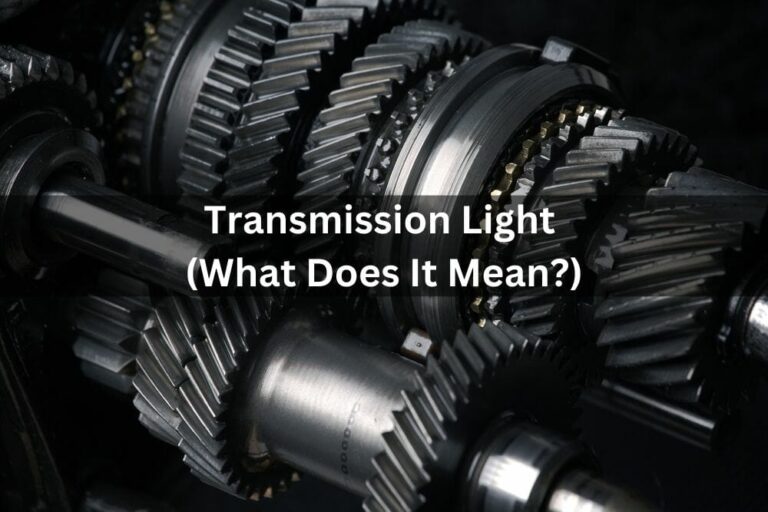 What Does It Mean When Transmission Light Comes On