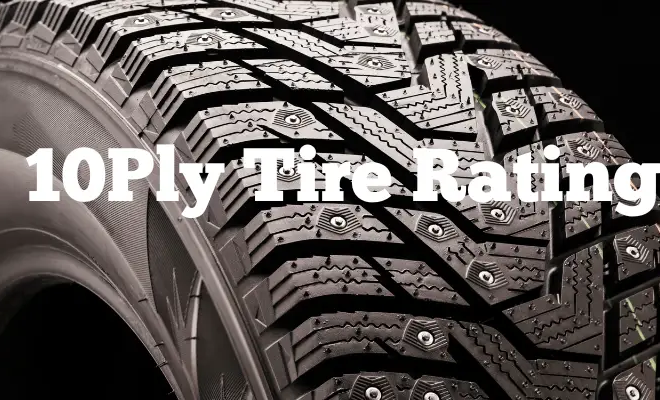 What Does 10 Ply Mean