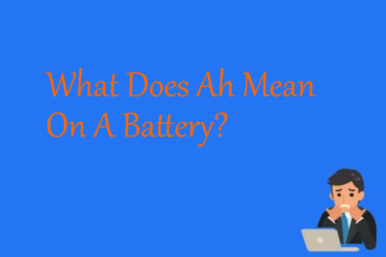What Does A H Mean On A Lithium Battery