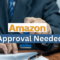 What Does Approval Needed On Amazon Mean