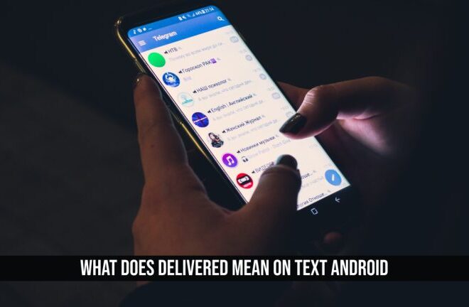 What Does Delivered Mean In Text