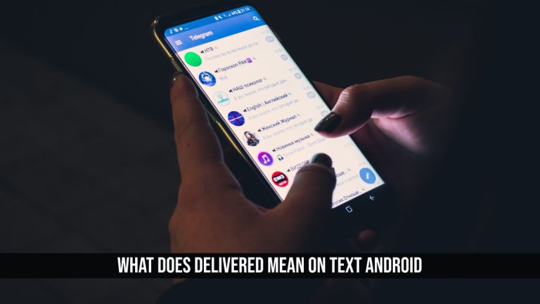 What Does Delivered Mean In Text