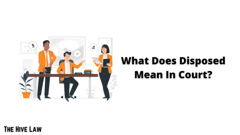 What Does Disposition Disposed Mean