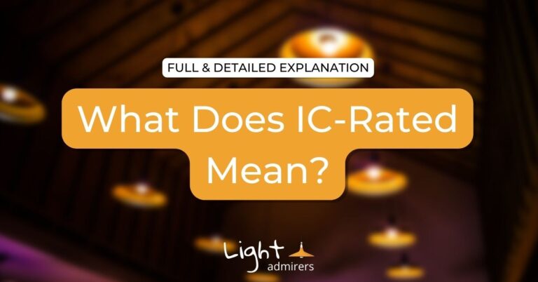 What Does Ic Rated Mean