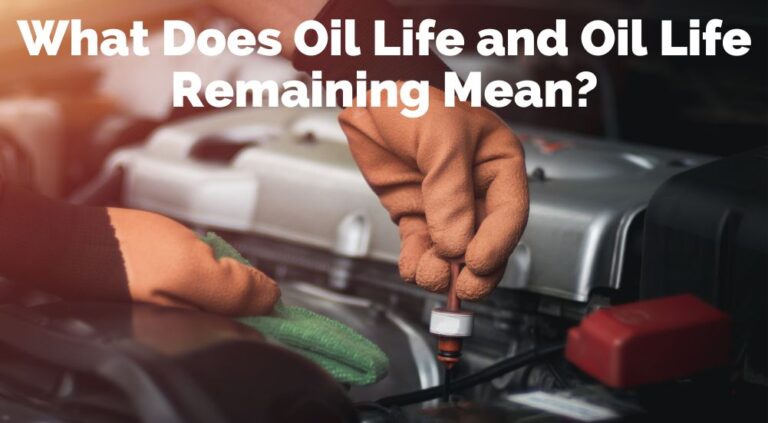 What Does Oil Life Remaining Mean