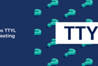 What Does Tyl Mean In Texting