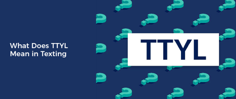 What Does Tyl Mean In Texting