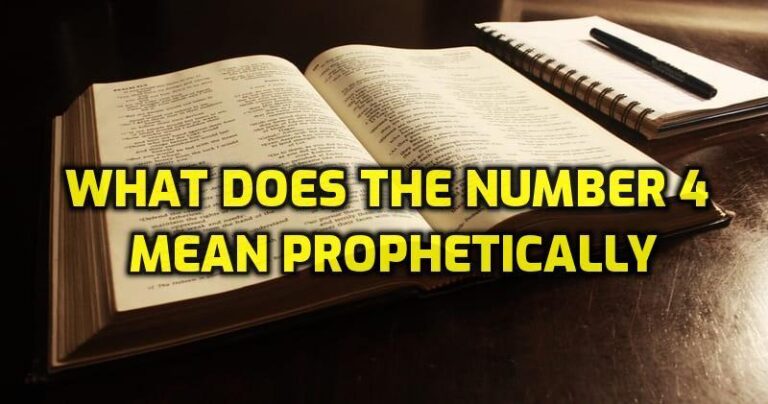 What Does The Number 4 Mean Prophetically