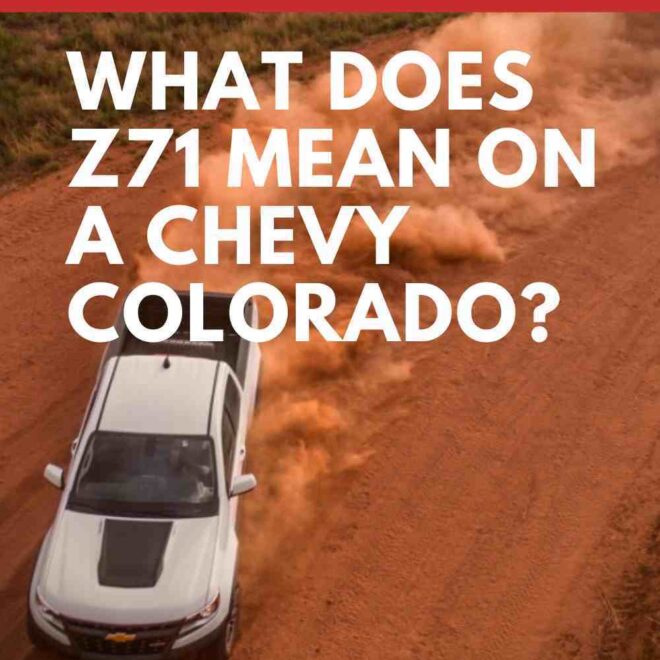 What Does Z71 Mean On A Chevy