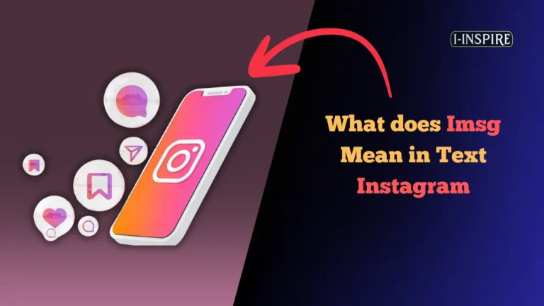 What Does Imsg Mean In Text Instagram