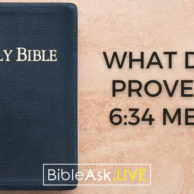 What Does Proverbs 6 Mean