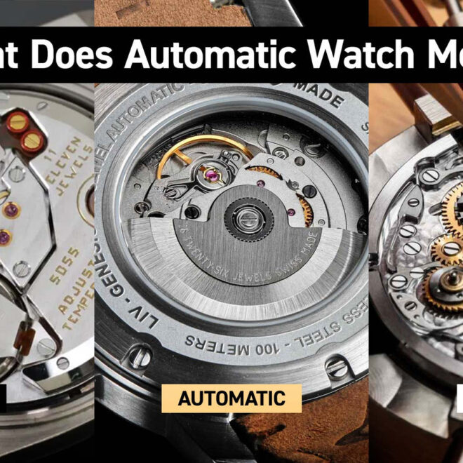 What Does An Automatic Watch Mean