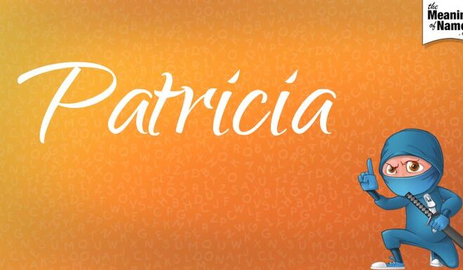 What Does Patricia Mean In The Bible