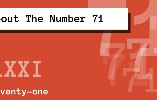 What Does 71 Mean