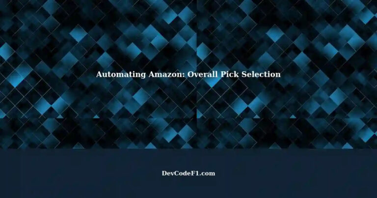 What Does Overall Pick Mean On Amazon