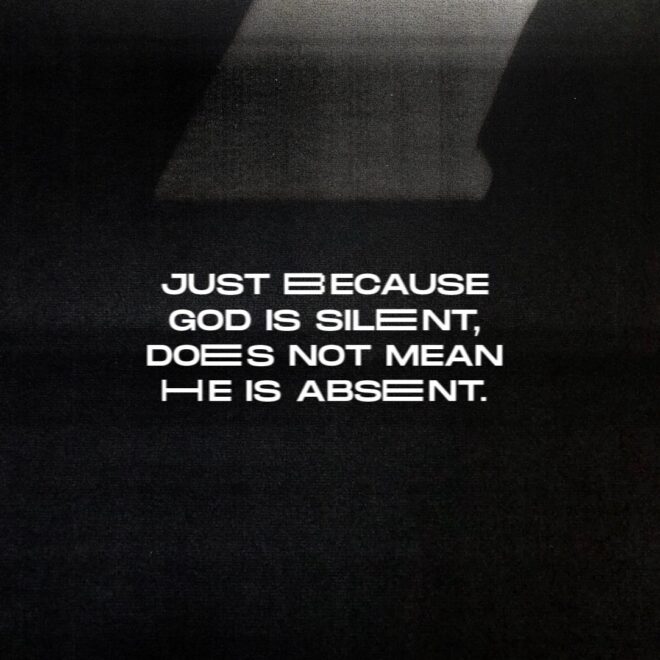 What Does It Mean When God Is Silent