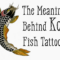 What Does A Fish Tattoo Mean
