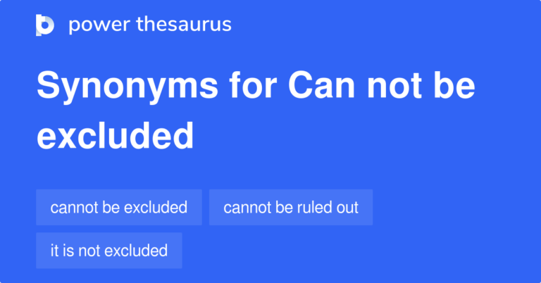 What Does Not Excluded Mean