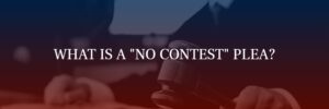 What Does No Contest Mean In Traffic Court