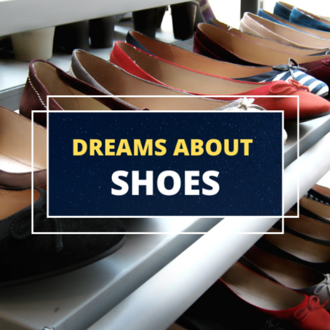 What Does Dreaming About Shoes Mean