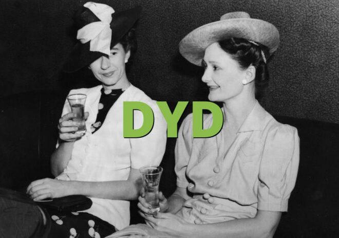 What Does Dyd Mean In Slang