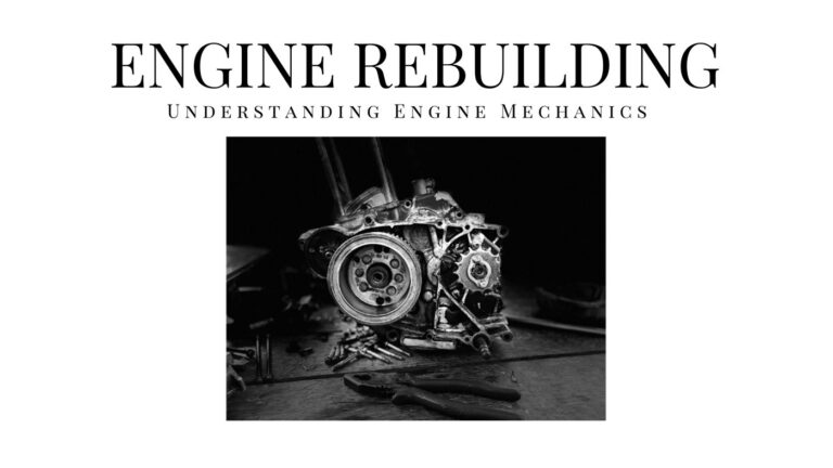 What Does Rebuilding An Engine Mean