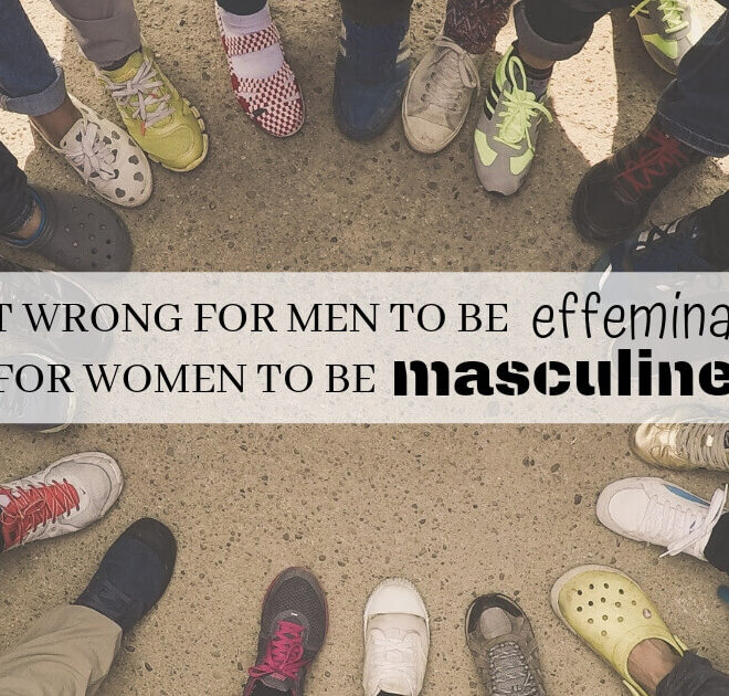 What Does Effeminate In The Bible Mean