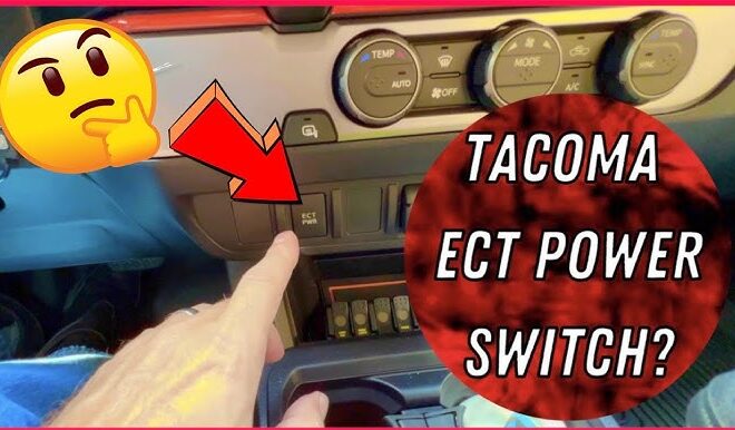What Does Ect Power Mean On A Toyota Tacoma