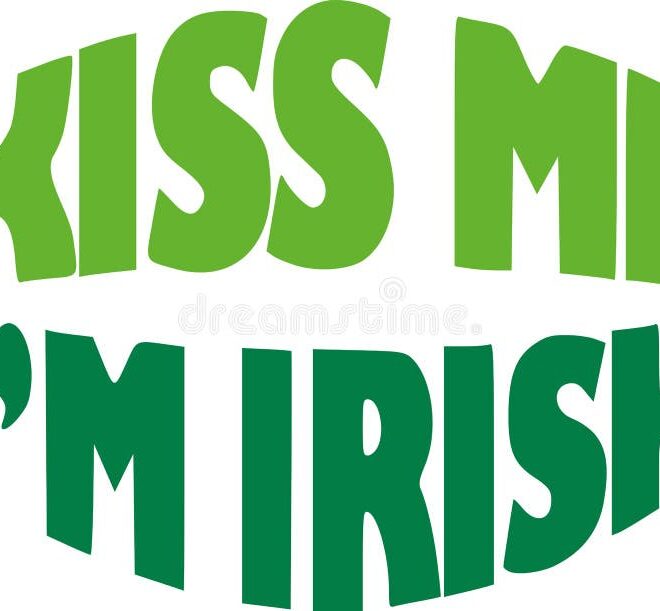 What Does Kiss Me I’m Irish Mean