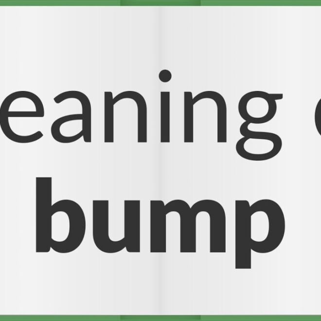 What Does Bump Mean In A Forum