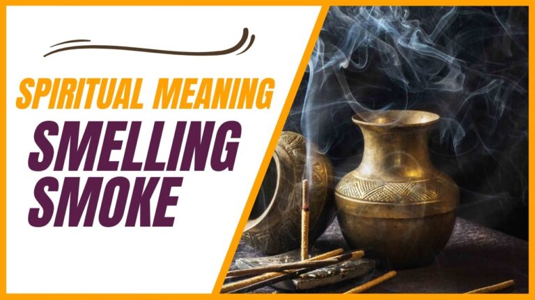 What Does Smelling Smoke Mean Spiritually