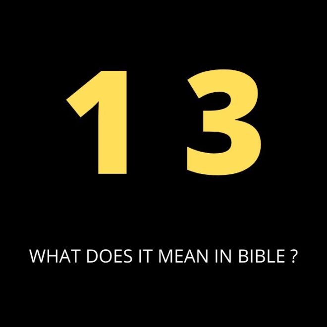 What Does The Number 13 Mean Prophetically