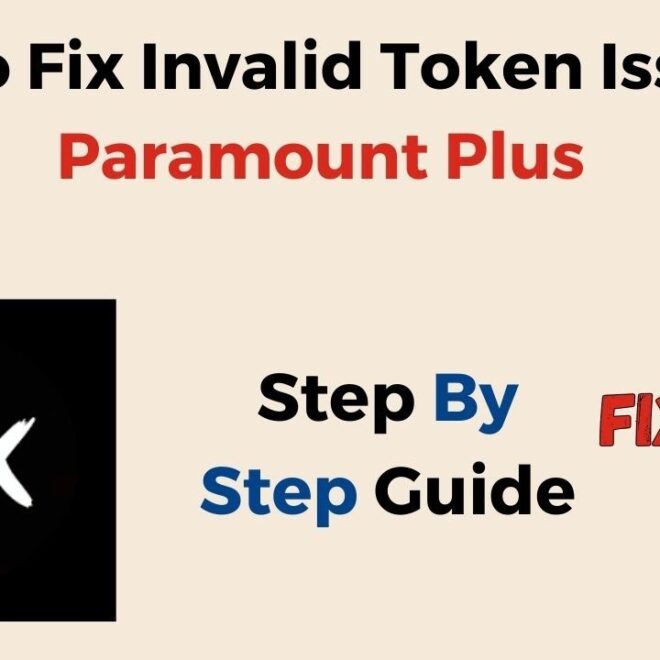 What Does Invalid Token Mean On Paramount