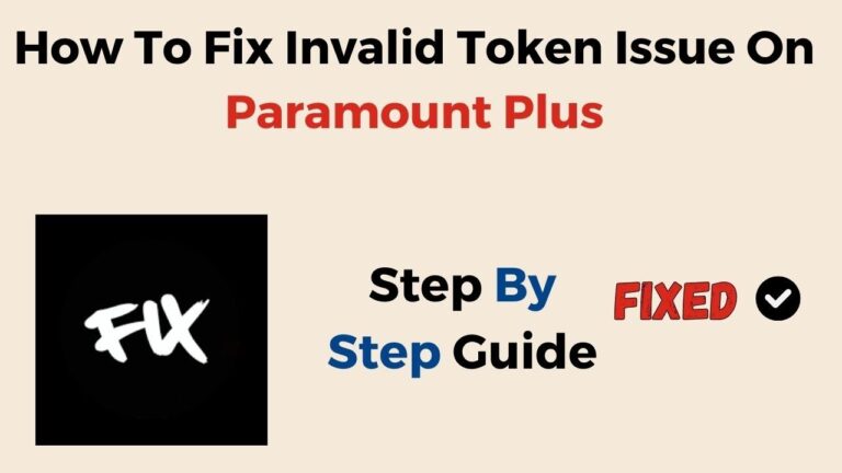 What Does Invalid Token Mean On Paramount