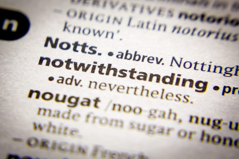 What Does Notwithstanding Mean Legally