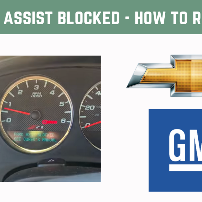 What Does Park Asst Blocked Mean