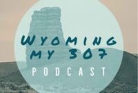 What Does 307 Mean In Wyoming