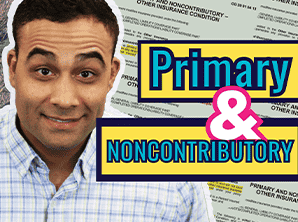 What Does Primary And Noncontributory Mean
