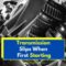 What Does It Mean When Transmission Slips