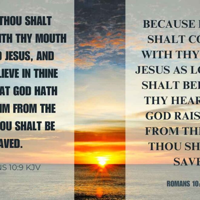 What Does Romans 10 9 10 Mean