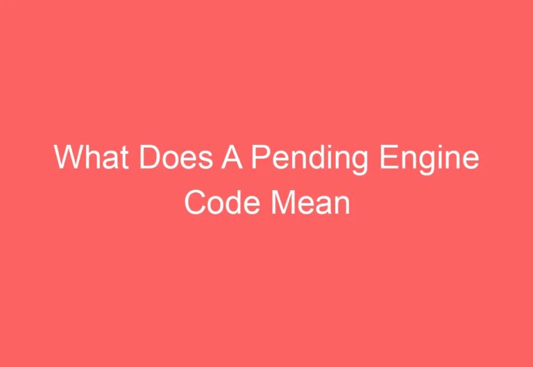 What Does A Pending Code Mean