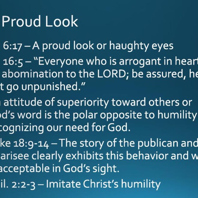 What Does A Proud Look Mean In The Bible