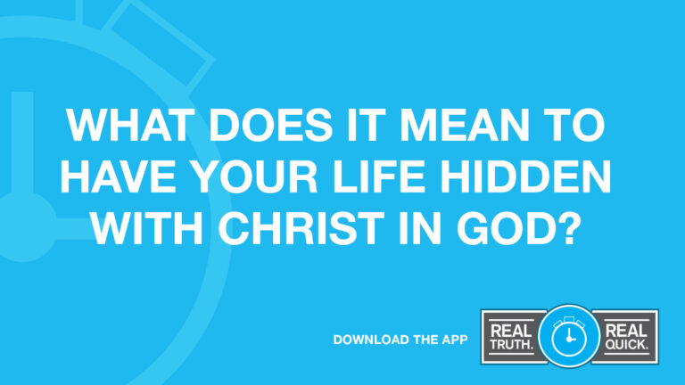 What Does It Mean To Be Hidden In Christ