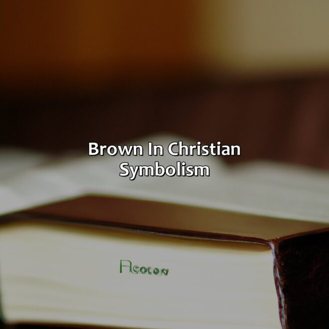 What Does The Color Brown Mean In The Bible