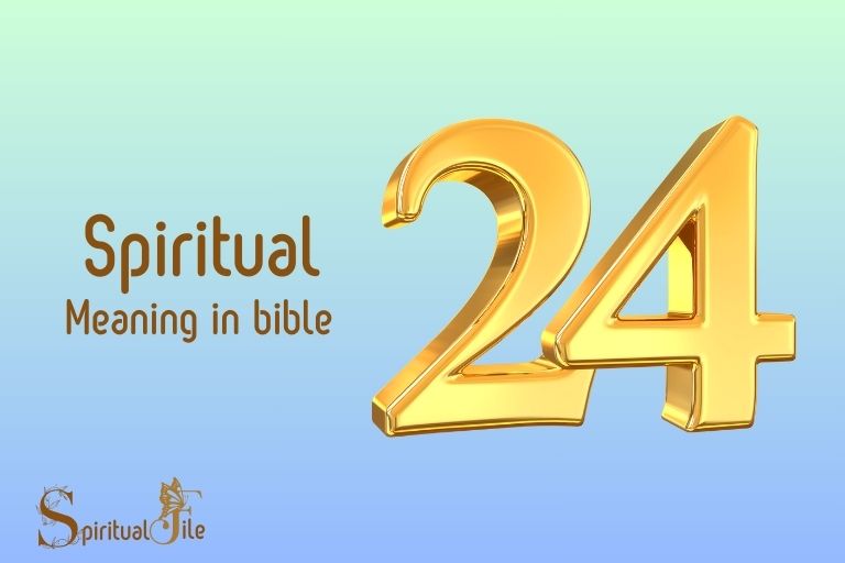 What Does Number 24 Mean In The Bible