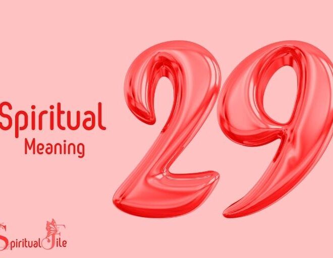 What Does 29 Mean Spiritually