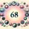 What Does The Number 68 Mean Spiritually